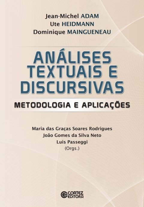 Análises textuais e discursivas metodologia e aplicações