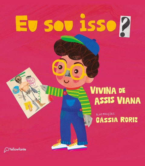 Eu sou isso?