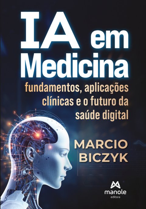 IA em medicina fundamentos, aplicações clínicas e o futuro da saúde digital