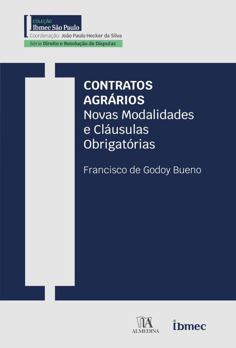 Contratos agrários novas modalidades e cláusulas obrigatórias