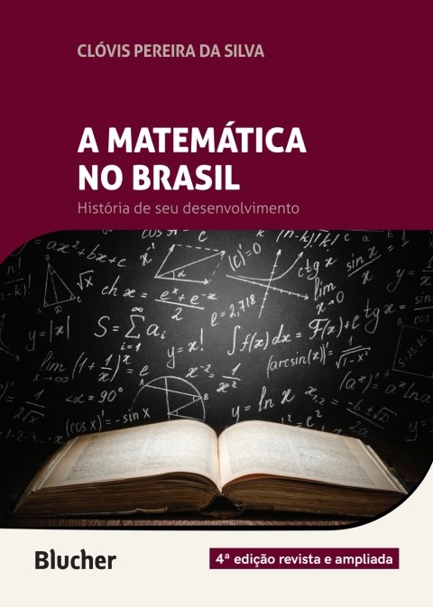 A matemática no Brasil história de seu desenvolvimento