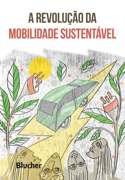 A revolução da mobilidade sustentável