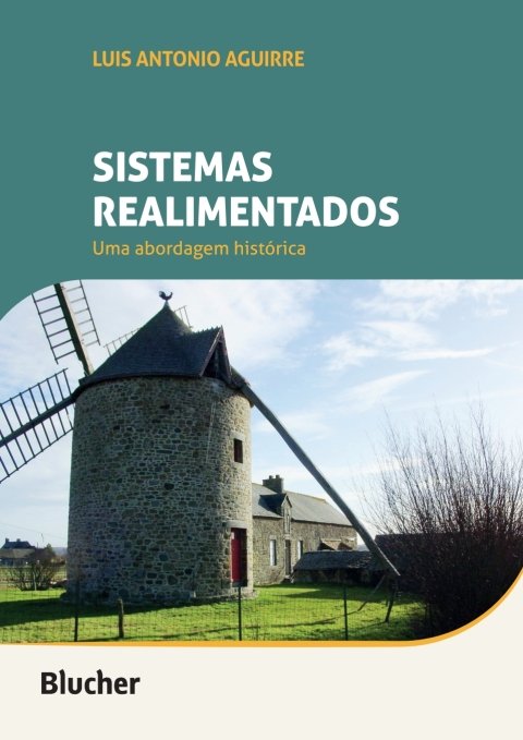 Sistemas realimentados uma abordagem histórica