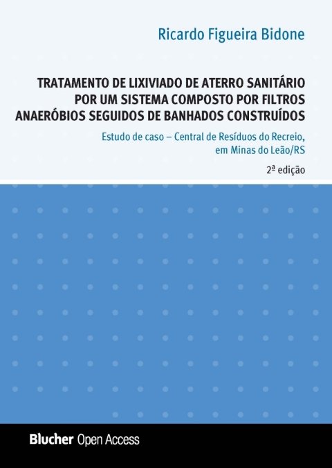 Tratamento de lixiviado de aterro sanitário por um sistema composto por filtros anaeróbios seguidos de banhados construídos estudo de caso : Central de Resíduos do Recreio, em Minas do Leão RS