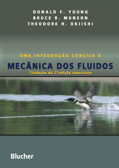 Uma introdução concisa à mecânica dos fluídos