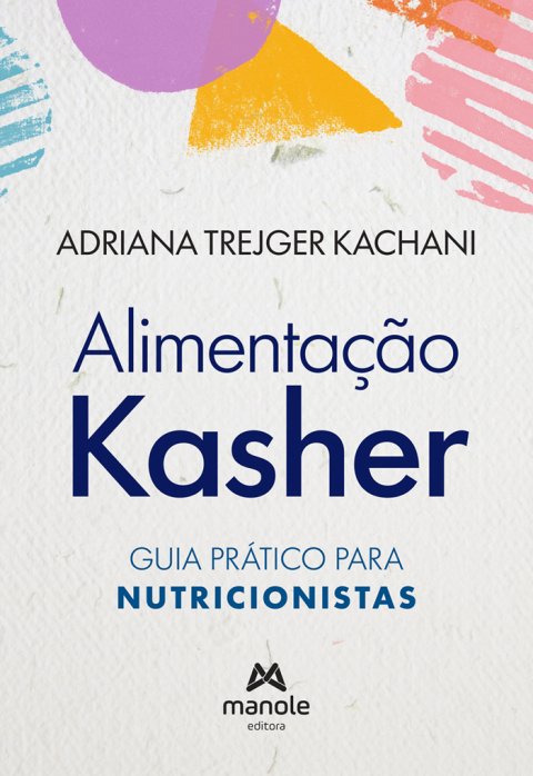 Alimentação Kasher guia prático para nutricionistas