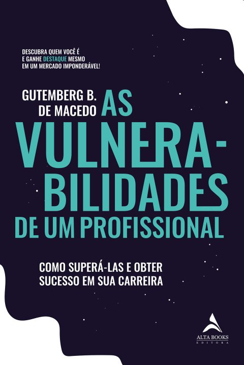 As vulnerabilidades de um profissional