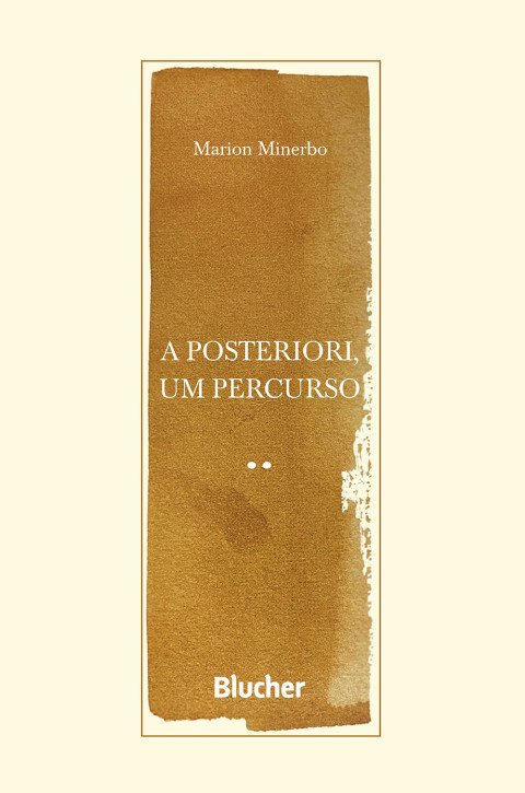 A posteriori, um percurso