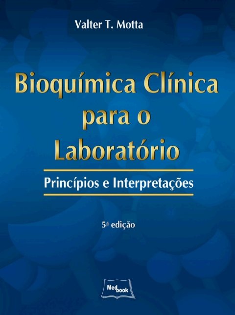 Bioquímica clínica para o laboratório