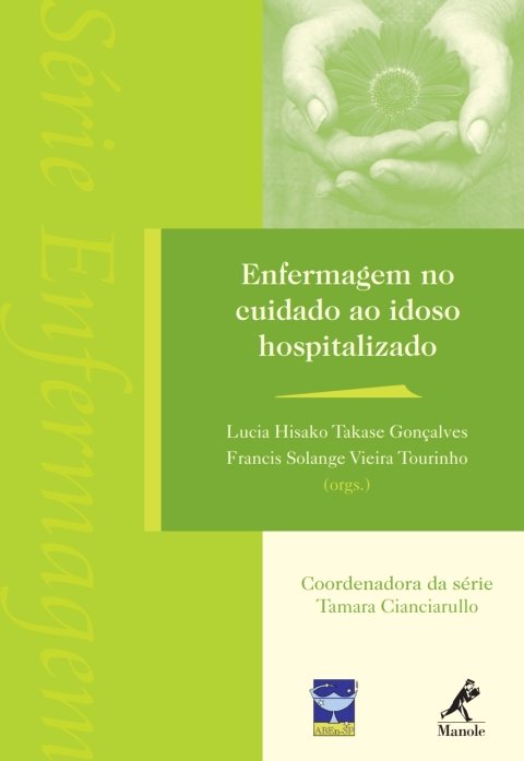 Enfermagem no cuidado ao idoso hospitalizado