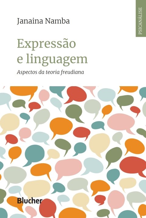Expressão e linguagem aspectos da teoria freudiana
