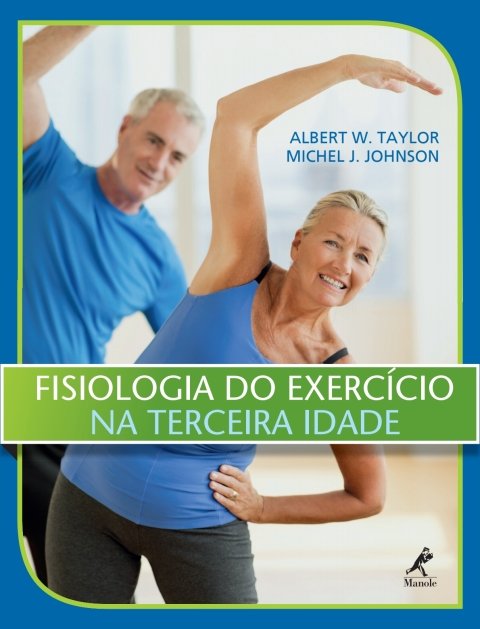 Fisiologia do exercício na terceira idade
