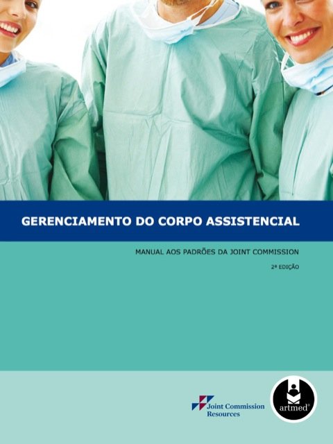 Gerenciamento do corpo assistencial manual aos padrões da Joint Commission