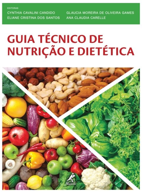 Guia técnico de nutrição e dietética