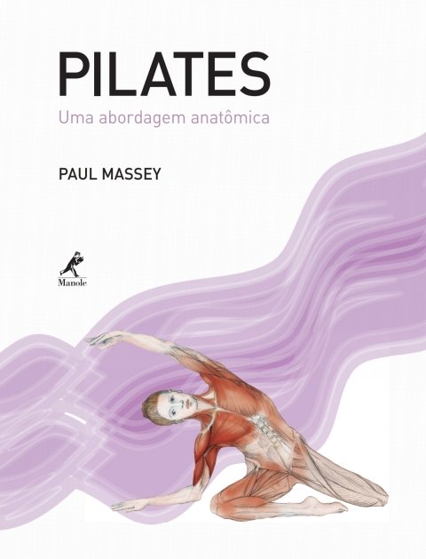 Pilates uma abordagem anatômica