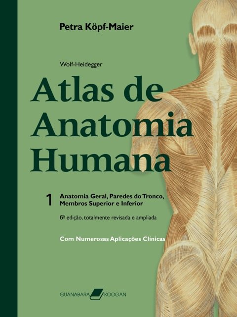 Wolf-Heidegger atlas de anatomia humana [2 volumes]