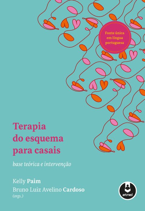 Terapia do esquema para casais base teórica e intervenção