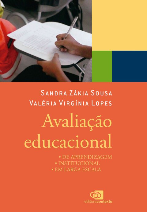 Avaliação educacional de aprendizagem, institucional, em larga escala