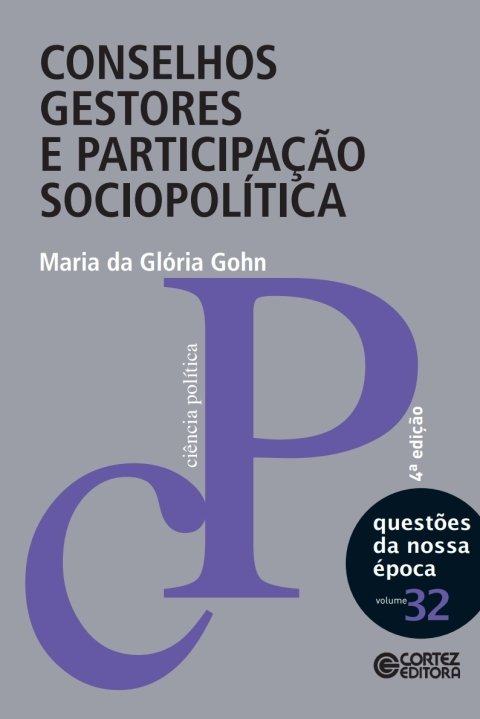 Conselhos gestores e participação sociopolítica