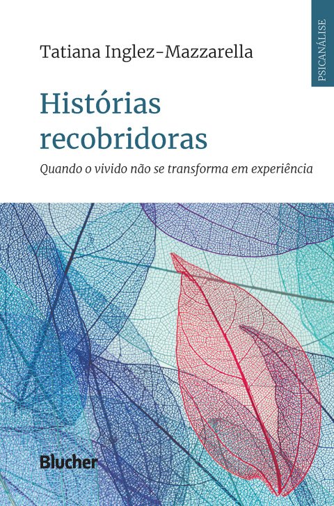 Histórias recobridoras quando o vivido não se transforma em experiência