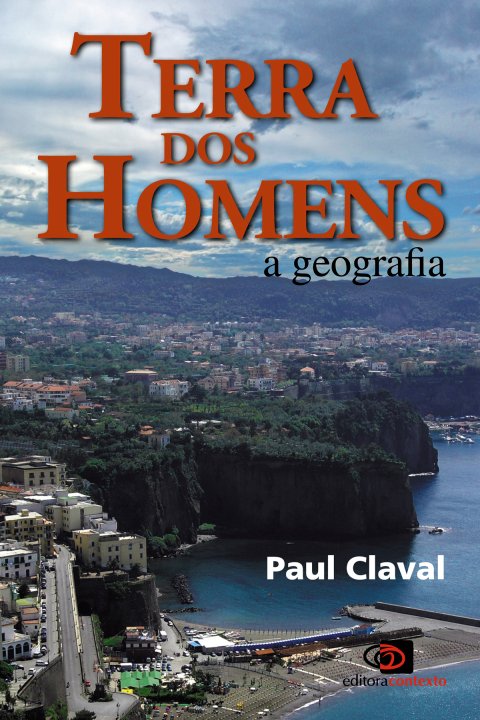 Terra dos homens a geografia