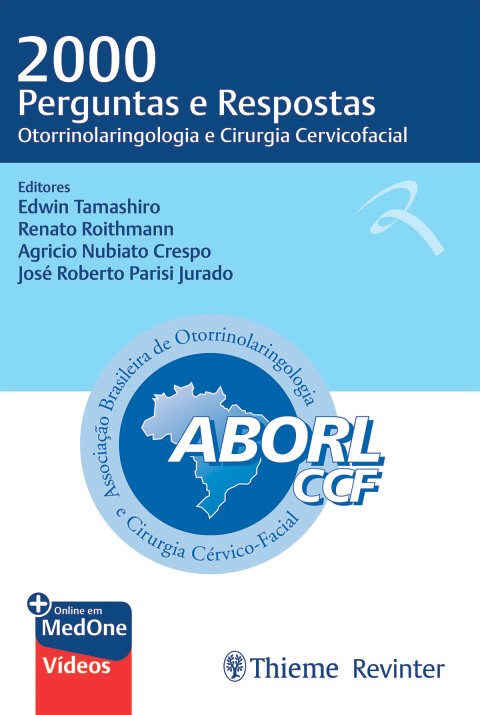 2000 perguntas e respostas otorrinolaringologia e cirurgia cervicofacial