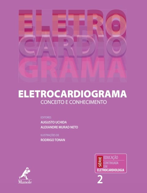 Eletrocardiograma conceito e conhecimento