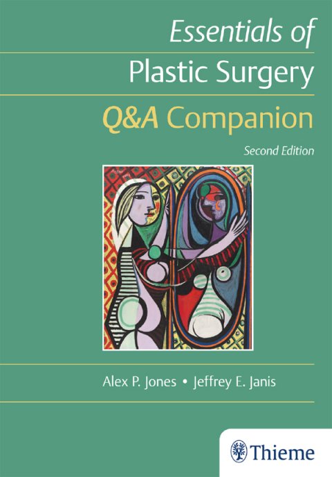 Essentials of plastic surgery Q&A companion