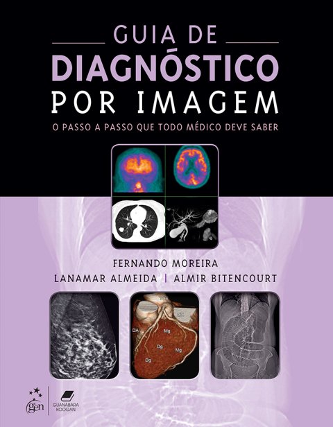 Guia de diagnóstico por imagem o passo a passo que todo médico deve saber