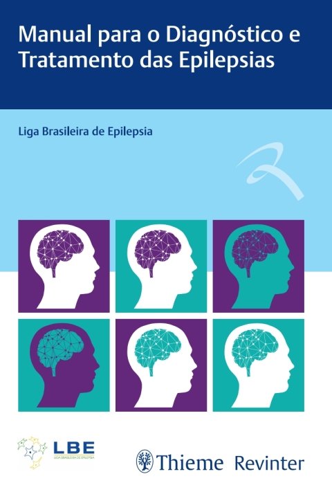 Manual para o diagnóstico e tratamento das epilepsias