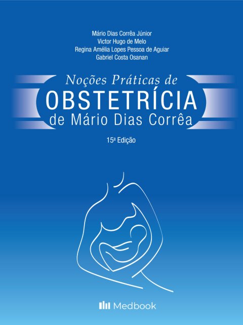 Noções práticas de obstetrícia de Mário Dias Corrêa