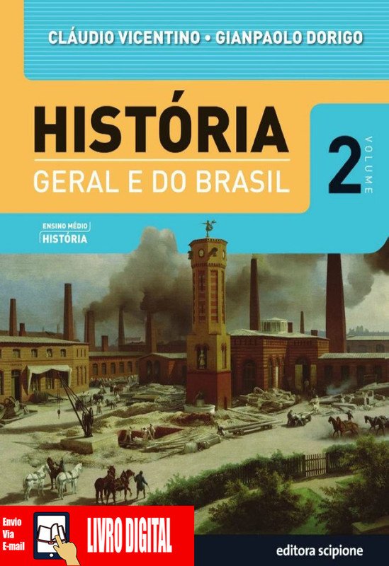 História Geral e do Brasil - Volume 2 em PDF