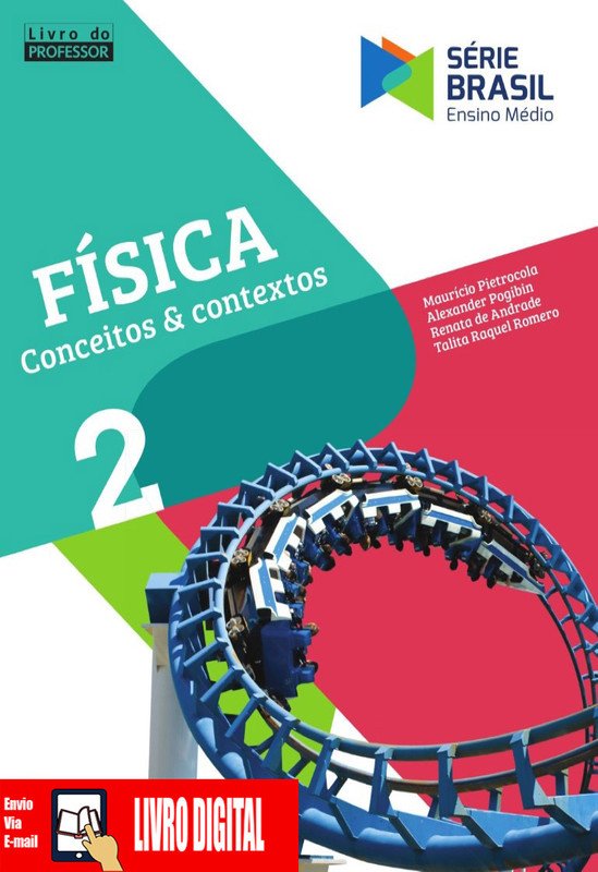 Física - Conceitos e Contextos - Volume 2 em PDF
