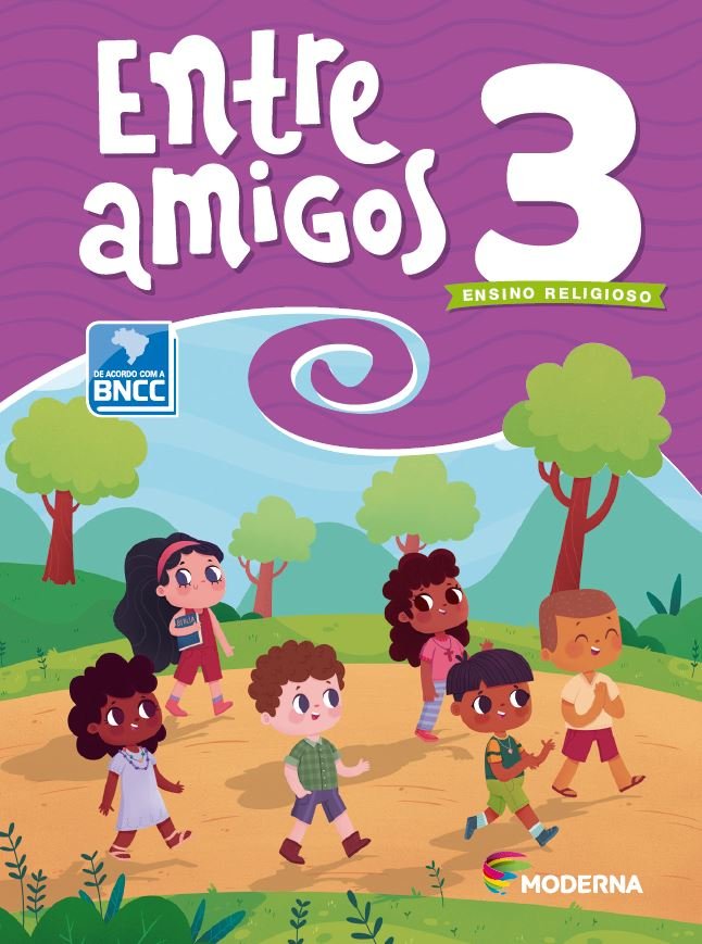 Entre Amigos Religiao - BNCC - 3 Ano