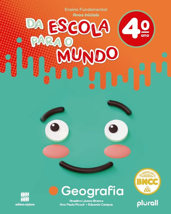 Da Escola para o Mundo - Geografia - 4 Ano