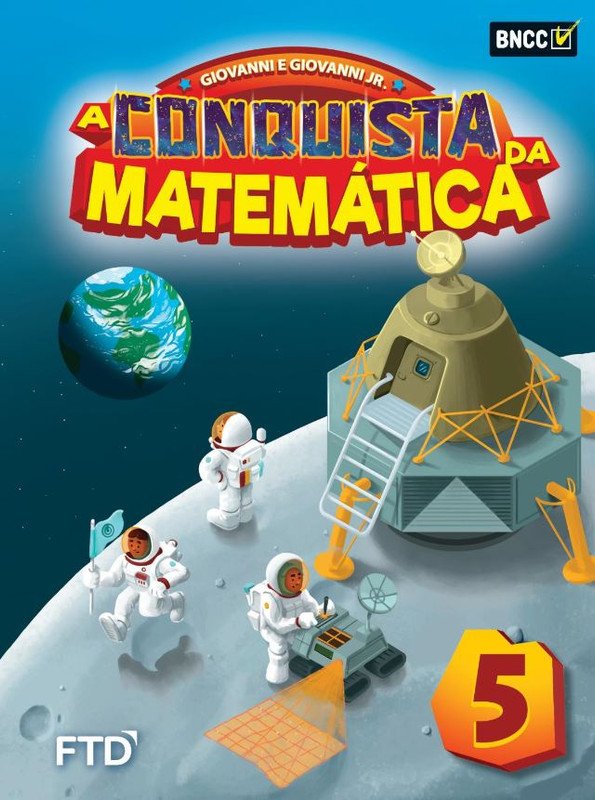 A conquista da Matemática - BNCC - Ano 5