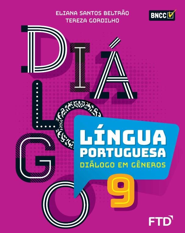 Língua Portuguesa Diálogo em Gêneros - BNCC - 9º ano