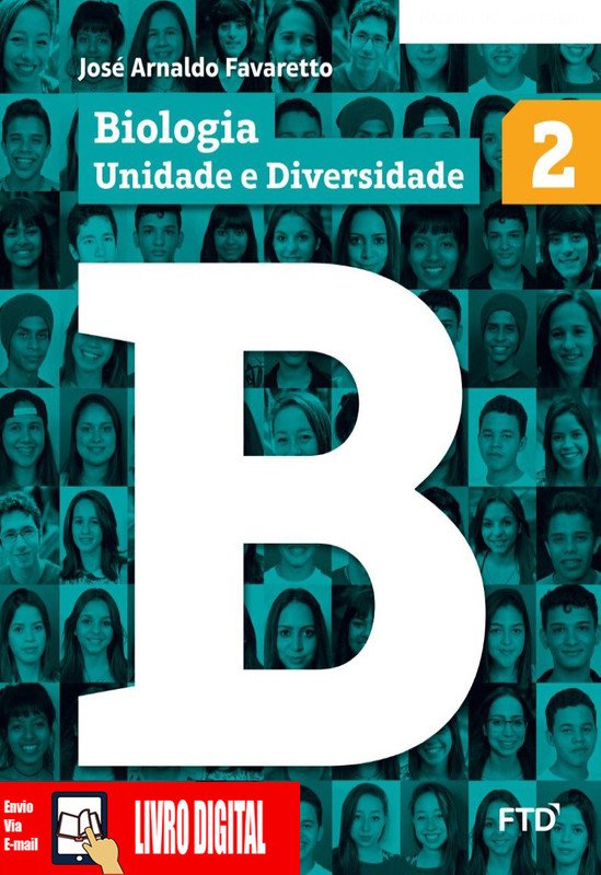 Biologia Unidade e Diversidade - Volume 2 em PDF