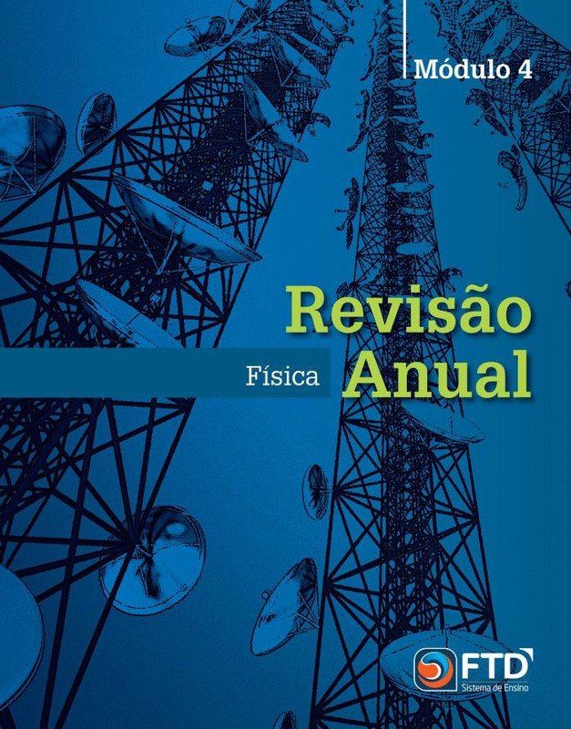 Revisão Anual - Física - Mód. 4