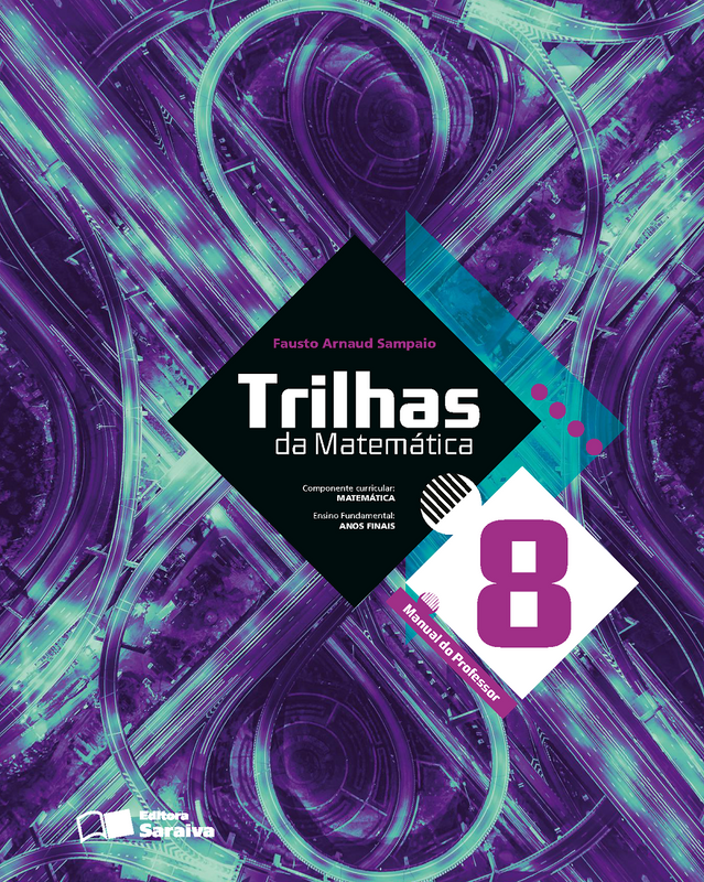TRILHAS DA MATEMÁTICA - 8 ANO