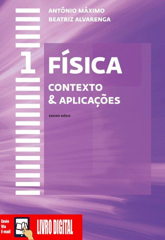 Física - Contexto & Aplicações - Volume 1 em PDF