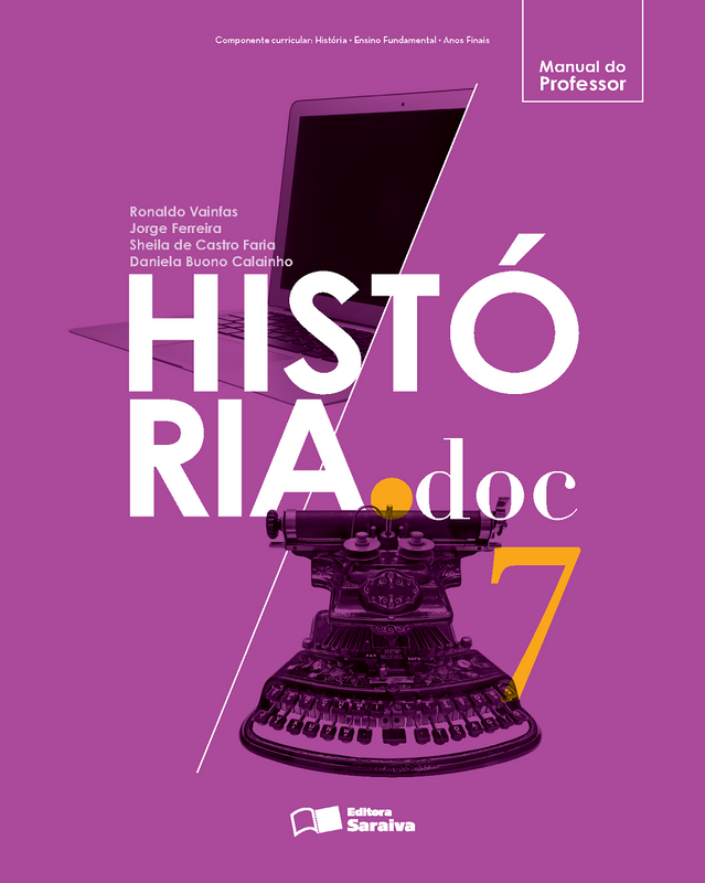 HISTÓRIA SOCIEDADE & CIDADANIA - 7 ANO