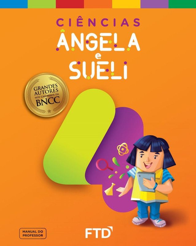 Grandes Autores Ciências - Ângela e Sueli 4º ano
