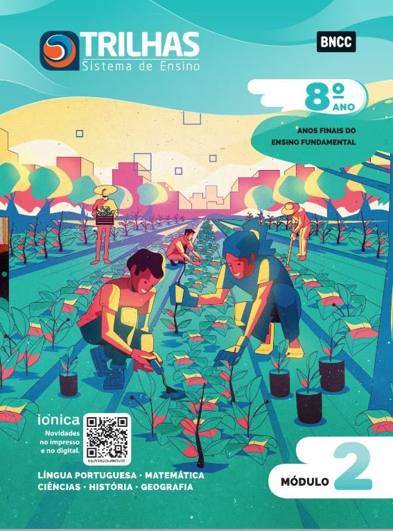 Trilhas - 8º ano - Módulo 2