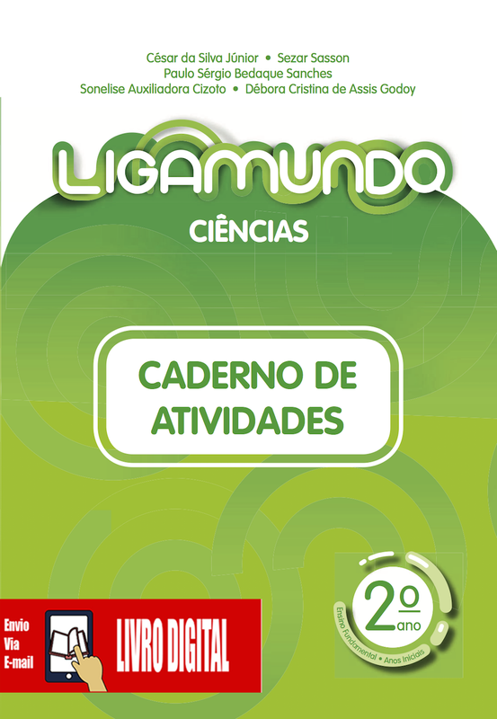 Ligamundo - Ciências - Caderno de atividades 2º ano em PDF
