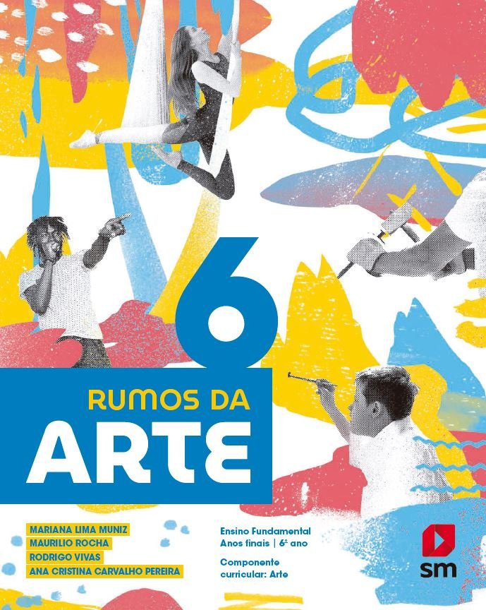 Rumos da arte  6 Ano - 2 edição