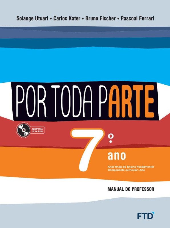 Arte por toda Parte - 7º Ano