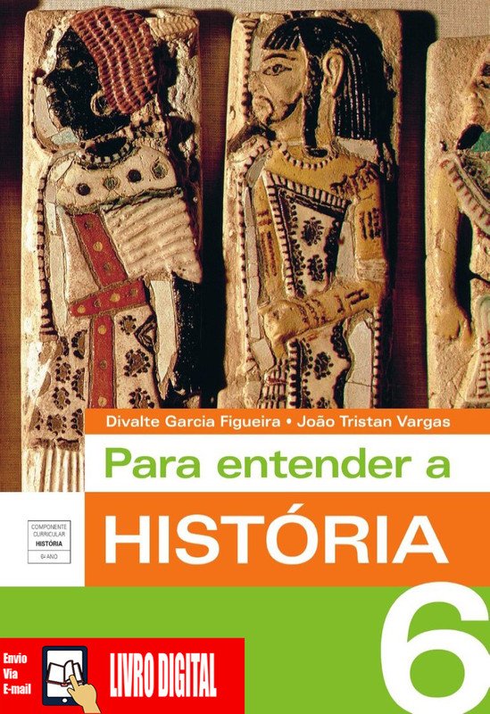 Para Entender a História - Ano 6 em PDF