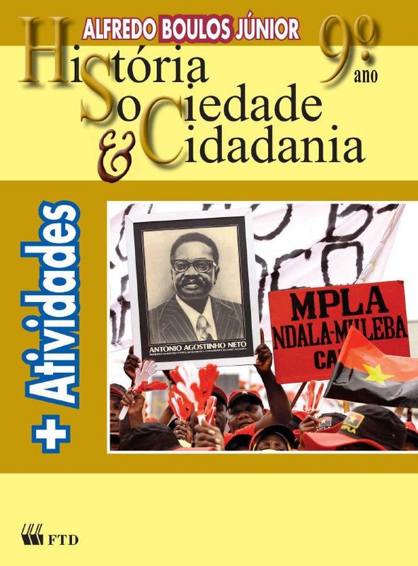 História Sociedade & Cidadania 9º ano - Caderno de atividades