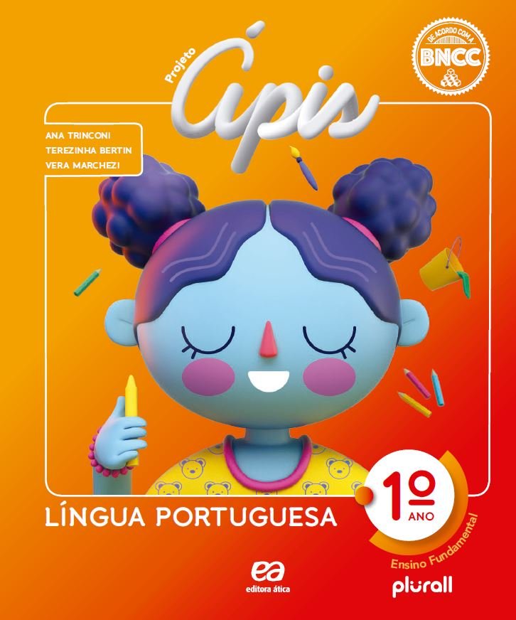 Projeto Ápis - Língua Portuguesa - BNCC - 1 Ano
